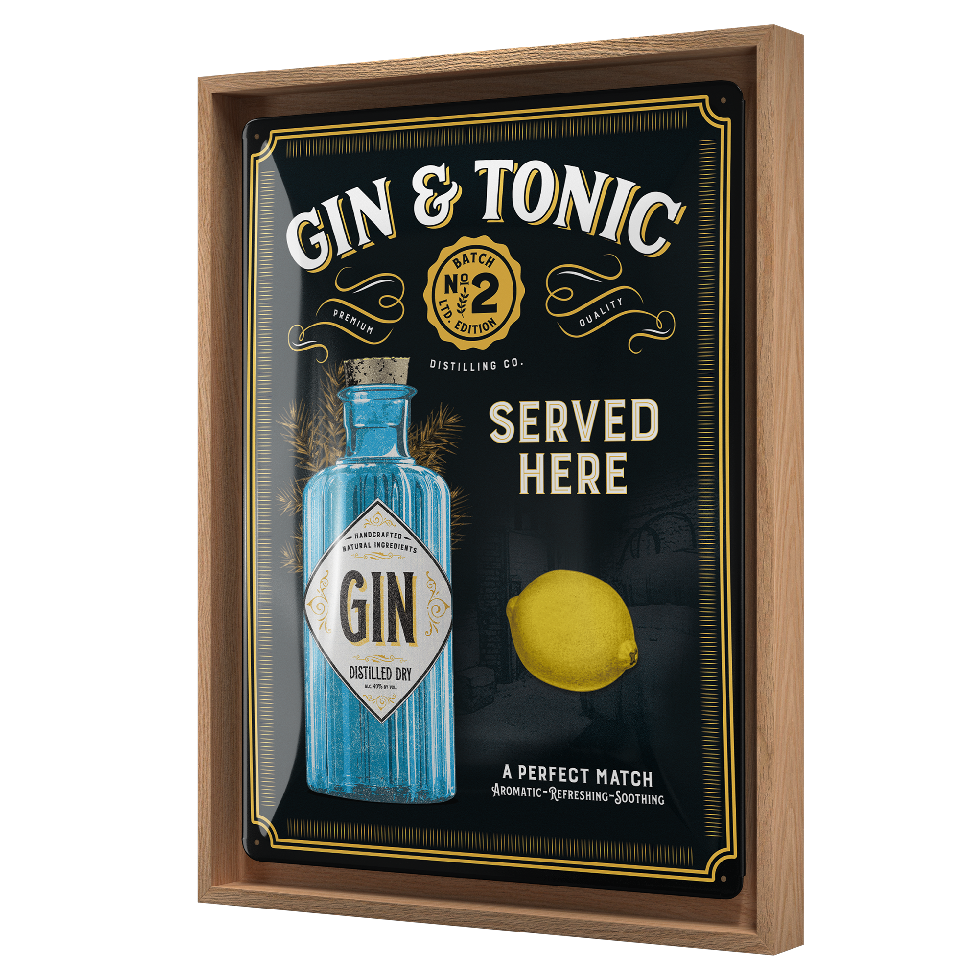 Gin & Tonic Served Here - Special Edition N-Frame L Edition