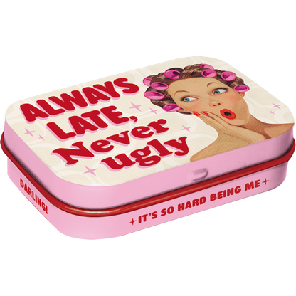 Always Late Never Ugly, isolated Pillendose product view with transparent background.