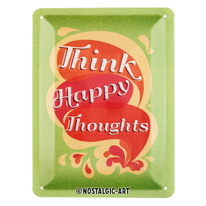 Think Happy Thoughts