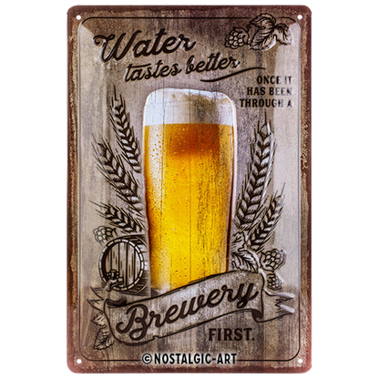 Water Tastes Better ... - Special Edition Beer